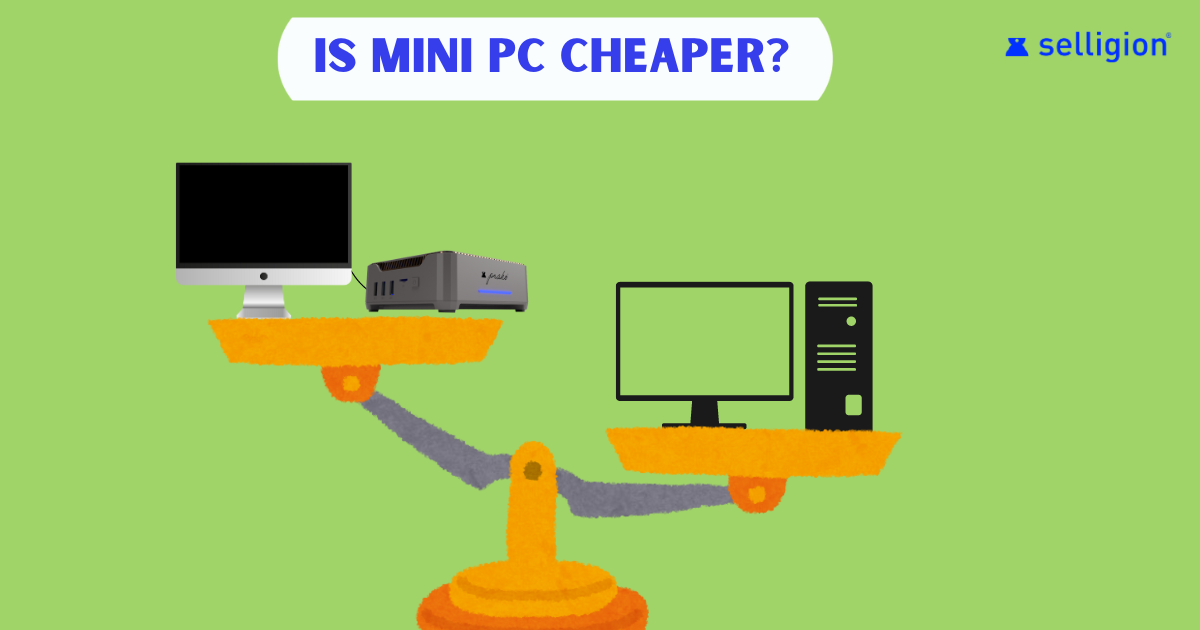 Is mini PC cheaper?